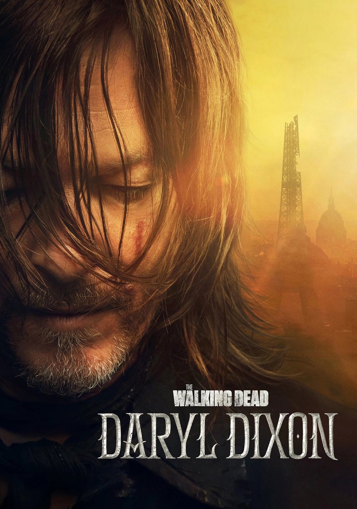 Regarder The Walking Dead Daryl Dixon Streaming